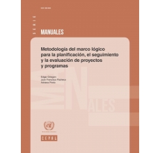 Metodología del marco lógico para la planificación, el seguimiento y la evaluación de proyectos y programas